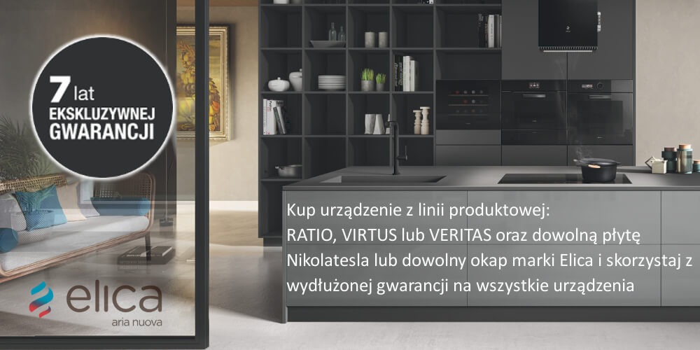 7 lat gwarancji Elica